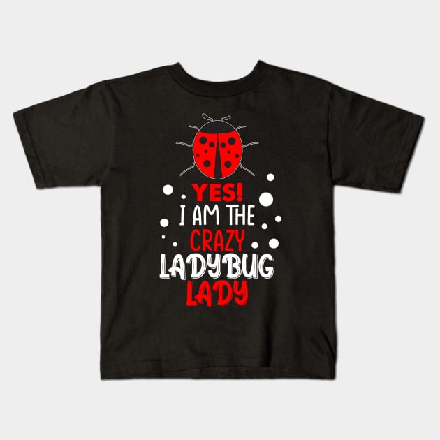 Crazy Lady Ladybug Kids T-Shirt by Imutobi